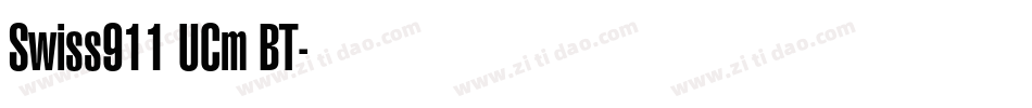 Swiss911 UCm BT字体转换